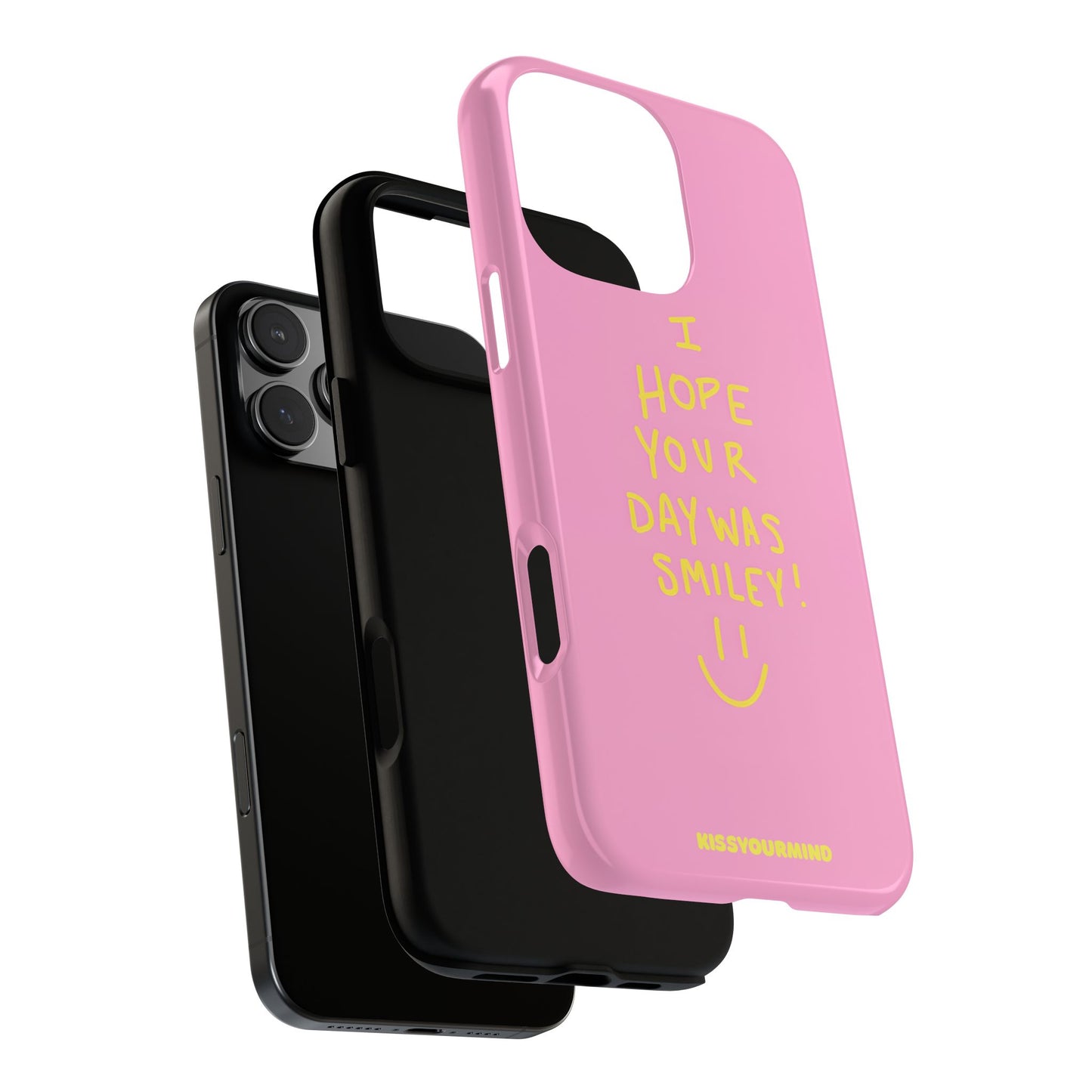 Hope Your Day Was Smiley Phone Case