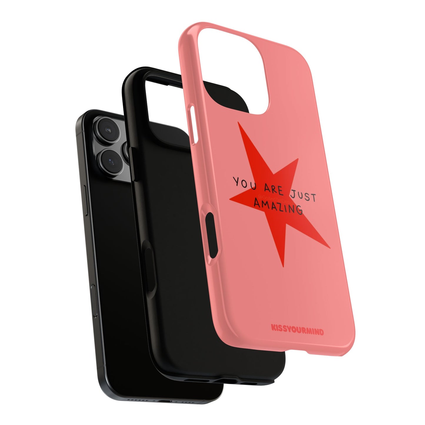 You're Just Amazing Star Phone Case