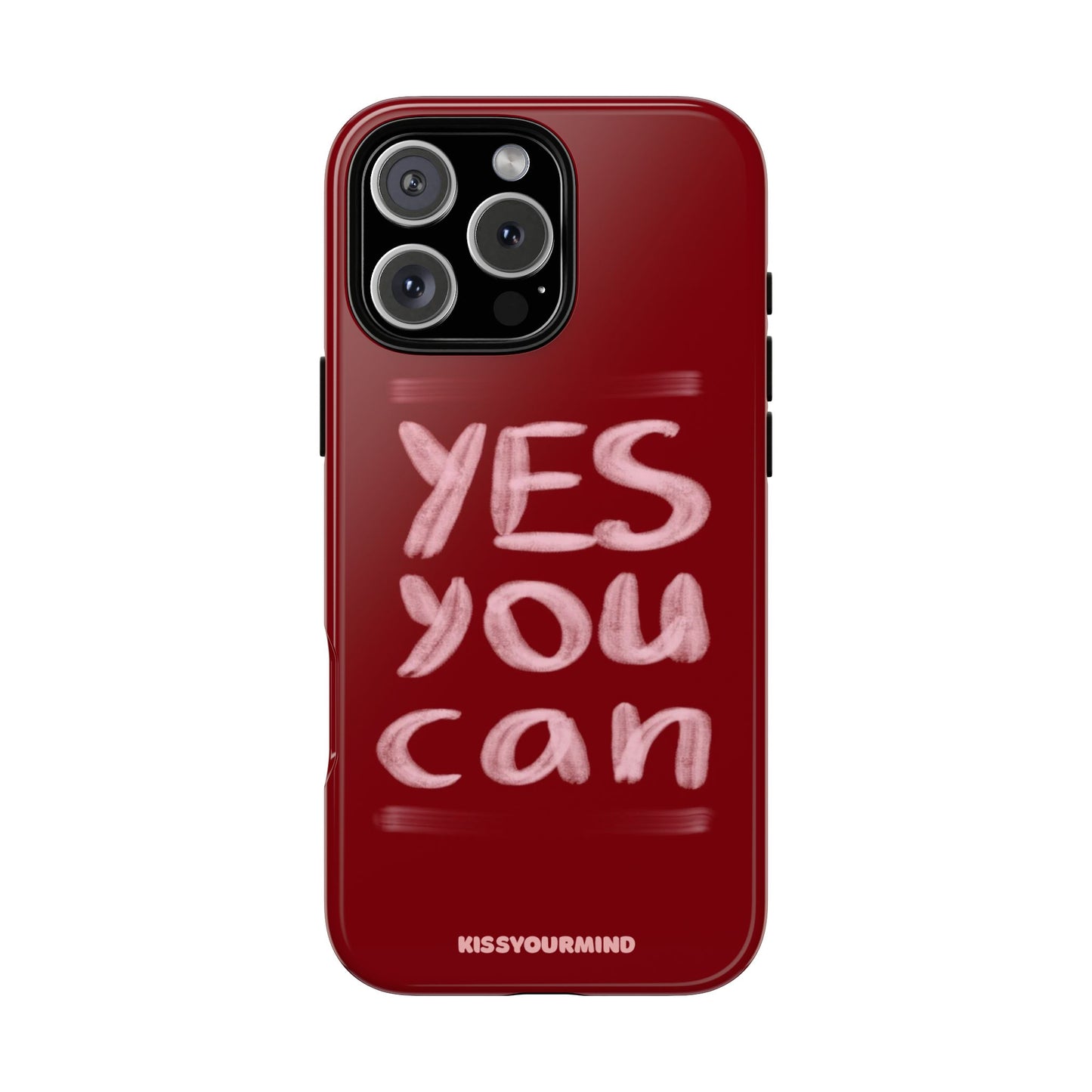 Yes You Can Phone Case